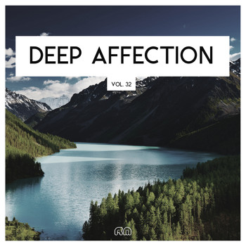 Various Artists - Deep Affection, Vol. 32