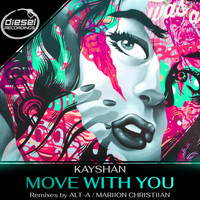 Kayshan - Move With You