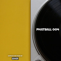 2Sher - Phatball Dj Compilation, Vol. 4