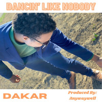 Dakar - Dancin' Like Nobody