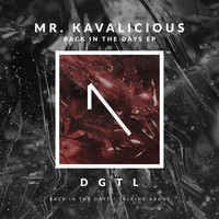 Mr. Kavalicious - Back In The Days EP