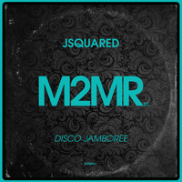 Jsquared - Disco Jamboree