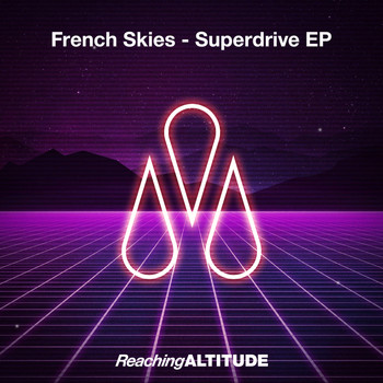 French Skies - Superdrive EP