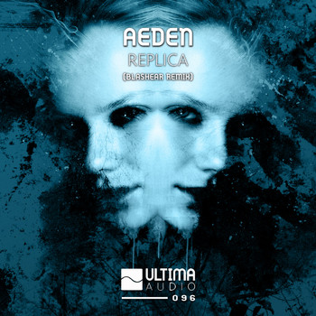 Aeden - Replica (Blashear Remix)
