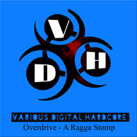 Overdrive - A Ragga Stomp