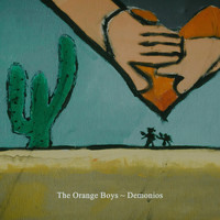 The Orange Boys - Demonios