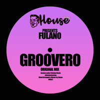 Fulano - Groovero