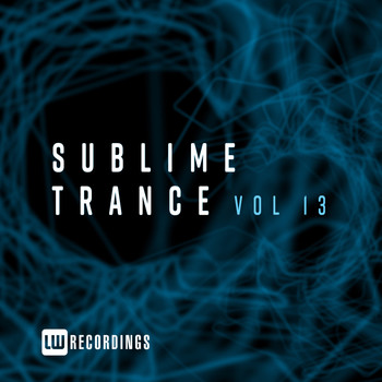 Various Artists - Sublime Trance, Vol. 13