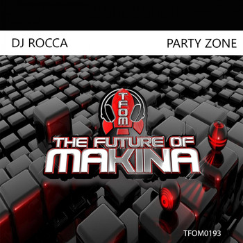 DJ Rocca - Party Zone
