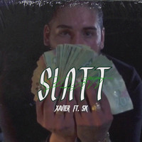 Xavier - Slatt (feat. Sk) (Explicit)