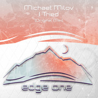 Michael Milov - I Tried