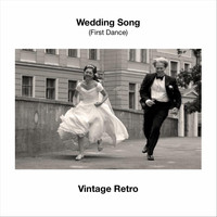 Vintage Retro - Wedding Song (First Dance)