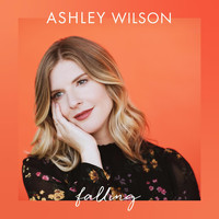 Ashley Wilson - Falling (Acoustic)