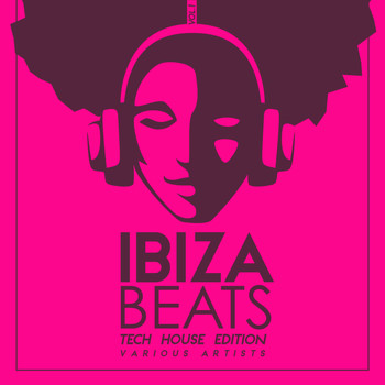 Various Artists - Ibiza Beats (Tech House Edition), Vol. 1