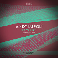 Andy Lupoli - Psycho