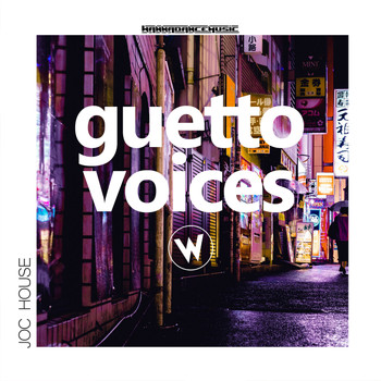 Joc House - Guetto Voices
