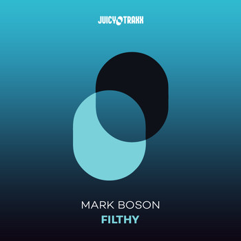 Mark Boson - Filthy
