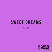 Matcho - Sweet Dreams