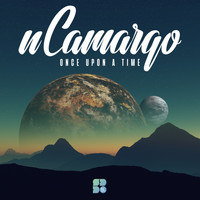 nCamargo - Once Upon A Time