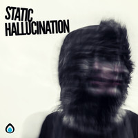 Static - Hallucination