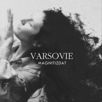 Varsovie - Magnitizdat