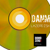 DanM - Lazerdisk
