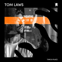 Tom Laws - Time & Place