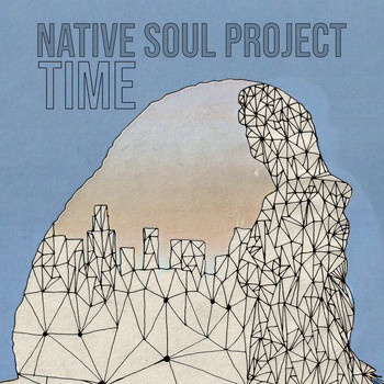 Native Soul Project - Time