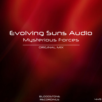 Evolving Suns Audio - Mysterious Forces