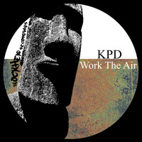KPD - Work The Air