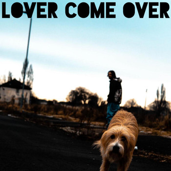Sarge - Lover Come Over (Explicit)