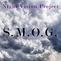 Night Vision Project - S.M.O.G.