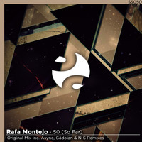 Rafa Montejo - 50 (So Far)