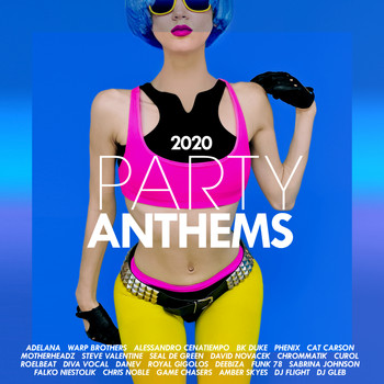 Various Artists - Party Anthems 2020