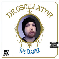 Dr. Oscillator - The Dankz
