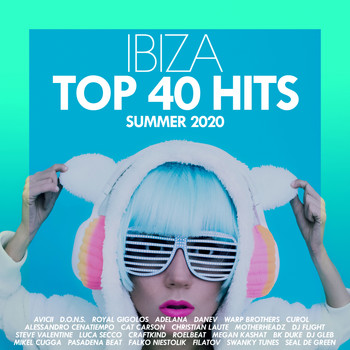 Various Artists - Top 40 Hits Ibiza Summer 2020
