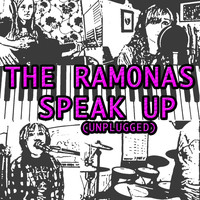 The Ramonas - Speak Up (Unplugged)