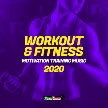Various Artists - Workout & Fitness 2020: Motivation Training Music