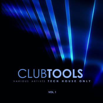Various Artists - Club Tools (Tech House Only), Vol. 1