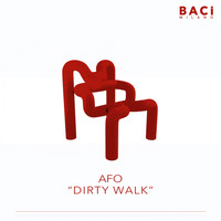 Afo - Dirty Walk