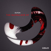 Duton - The Daywalker EP