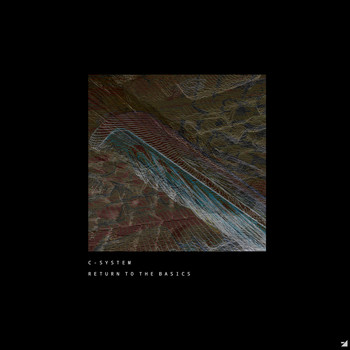 C-System - Return To The Basics