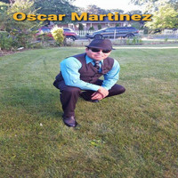 OSCAR MARTINEZ - Mi Chaparrita