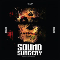 Kazura - Sound Surgery EP