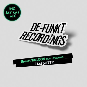 Simon Sheldon feat Lewis Smith - Jam Butty