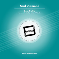 Acid Diamond - Beat Traffic
