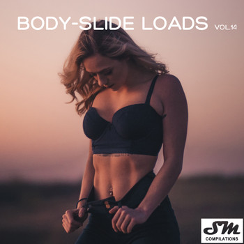 Various Artists - Body-Slide Loads, Vol. 14