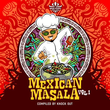 Tzolkin Project - Mexican Masala Vol.1 Compiled by Knock Out