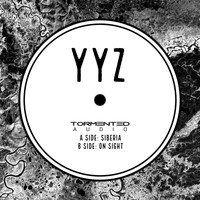 YYZ - Siberia / On Sight EP