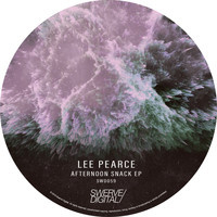 Lee Pearce - Afternoon Snack EP